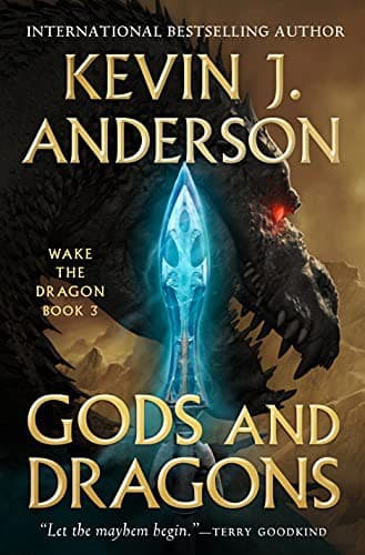 Cover of Gods and Dragons by Kevin J. Anderson