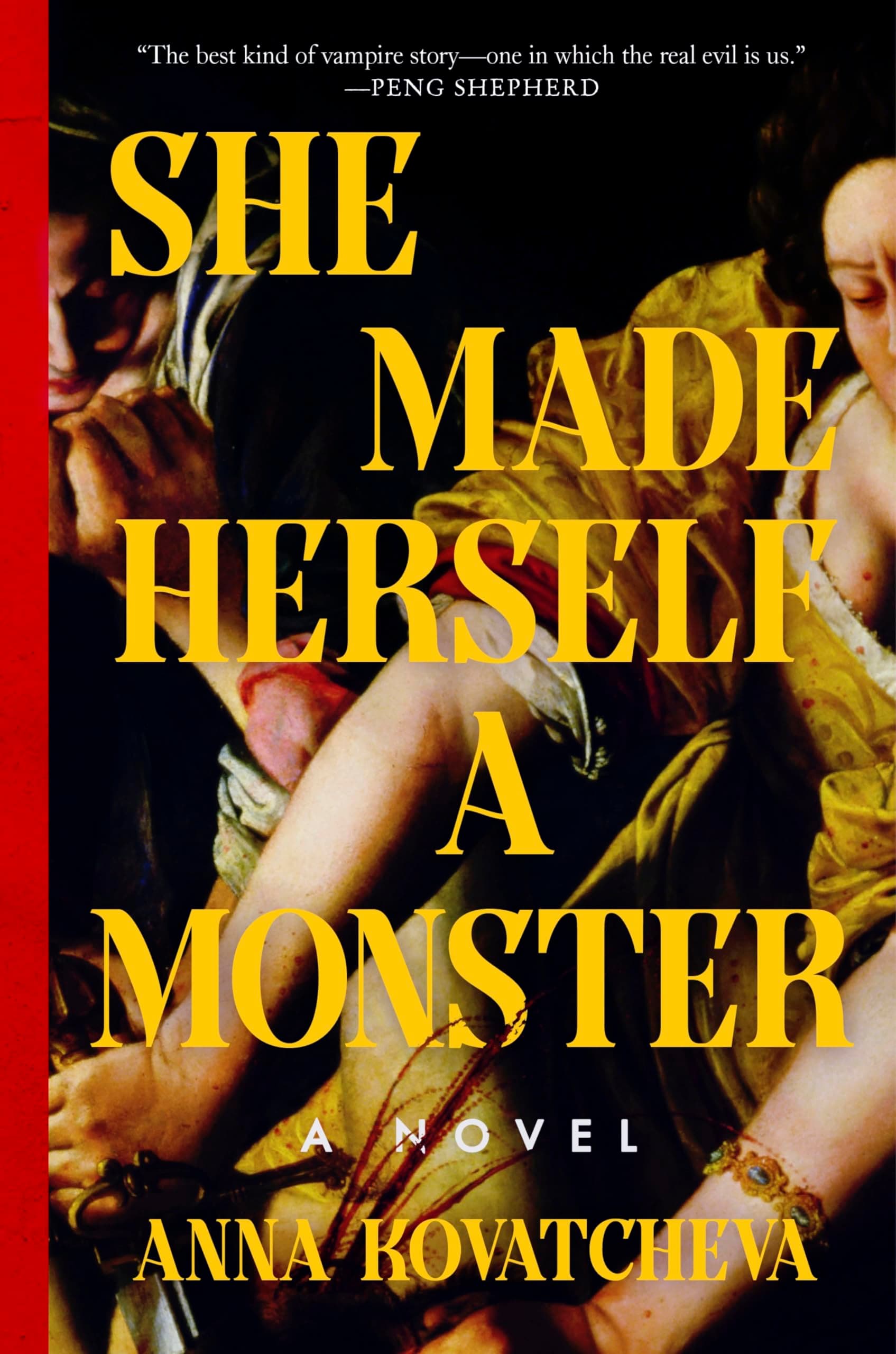 Cover of She Made Herself a Monster: A Novel by Anna Kovatcheva