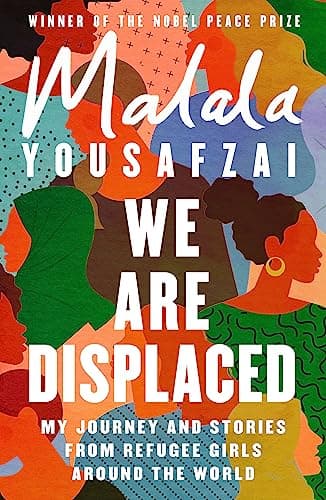 Cover of We Are Displaced by Malala Yousafzai