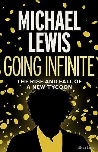 Cover of Going Infinite by Michael Lewis