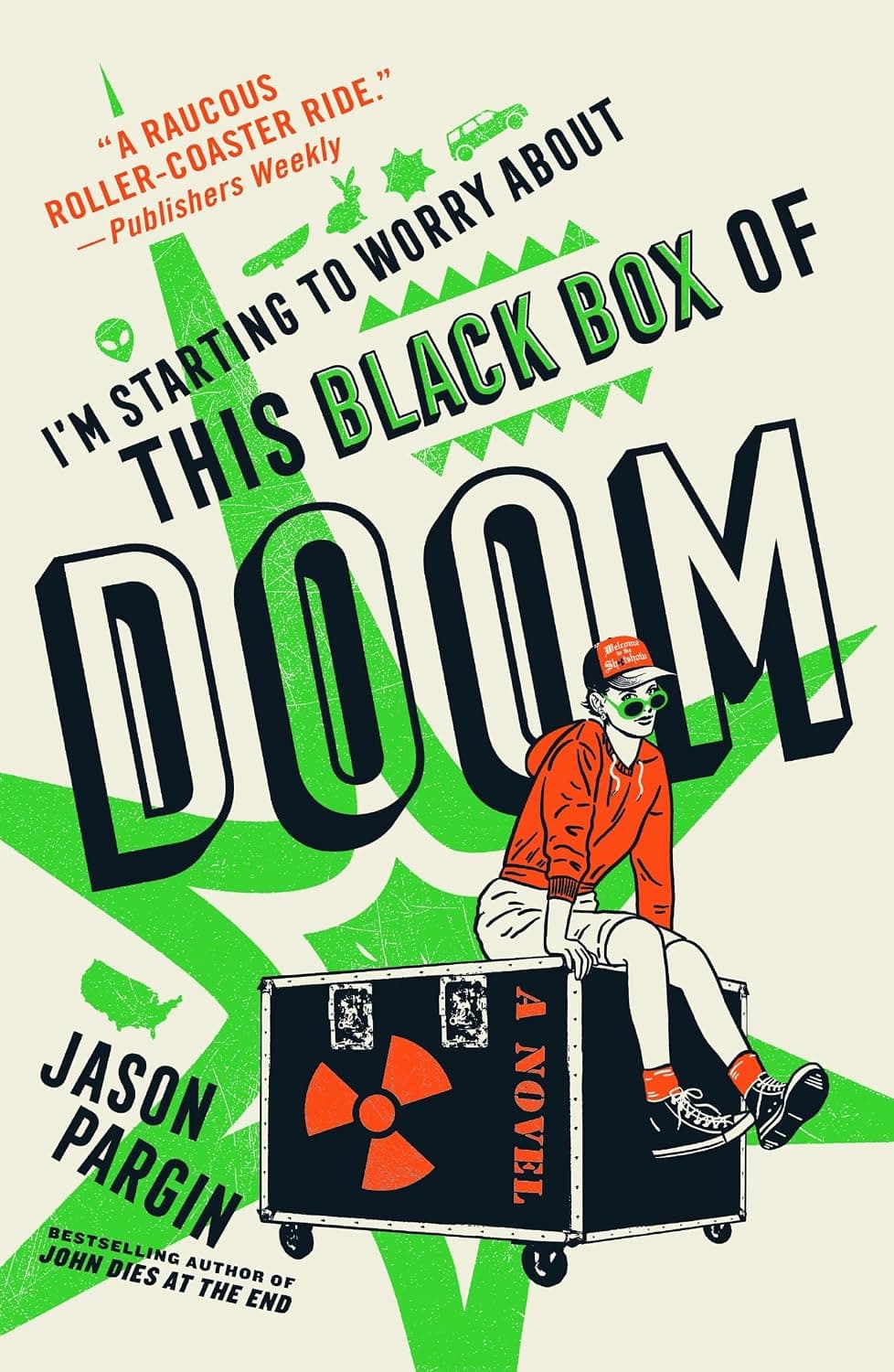 Cover of I'm Starting to Worry About This Black Box of Doom by Jason Pargin