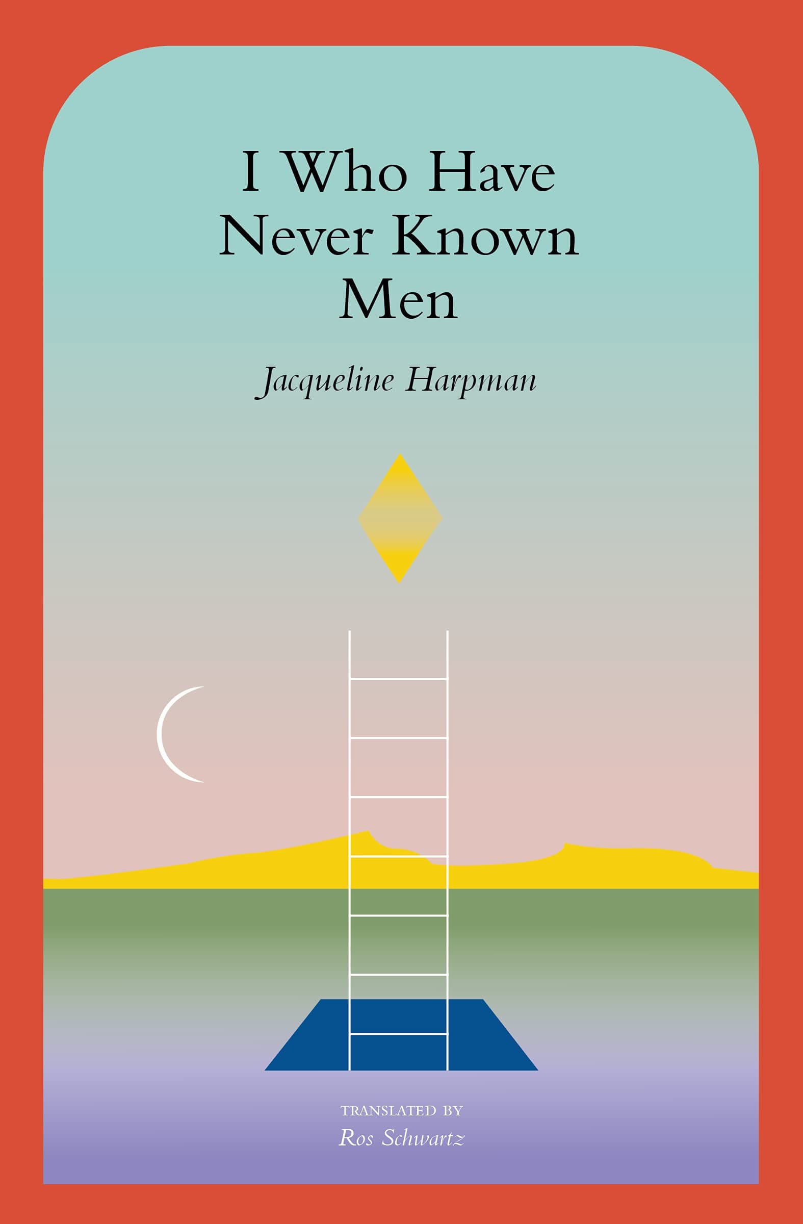 Cover of I Who Have Never Known Men by Jacqueline Harpman