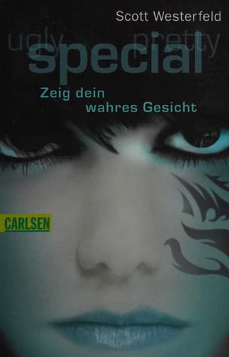 Cover of Special - Zeig dein wahres Gesicht by Scott Westerfeld