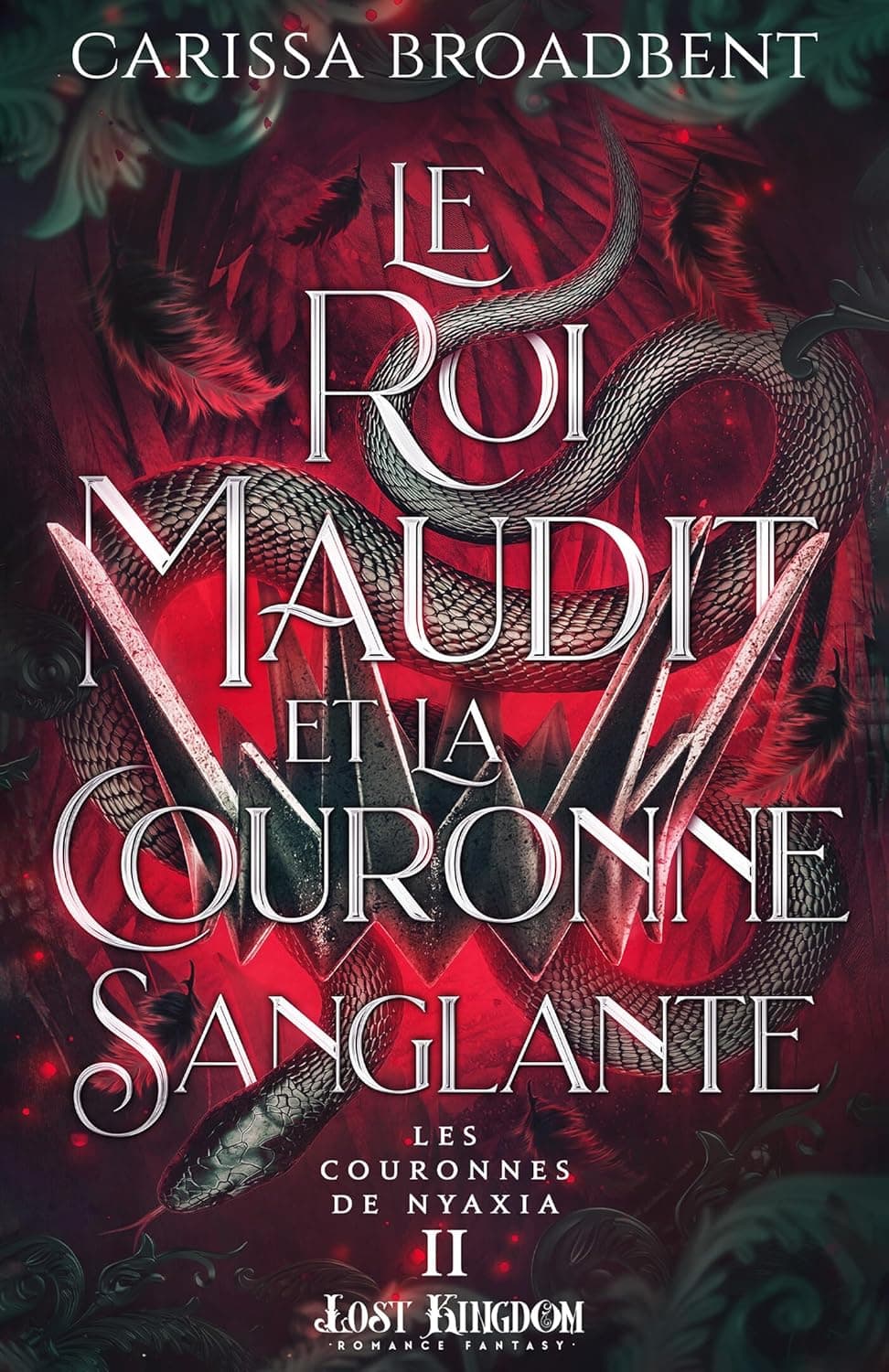 Cover of Le roi maudit et la couronne sanglante by Carissa Broadbent