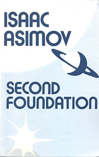 Cover of Second Foundation by Isaac Asimov
