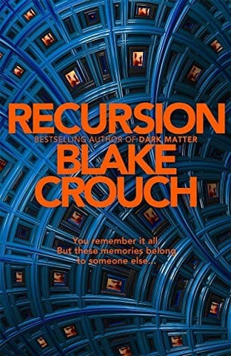 Cover of Recursion by Blake Crouch