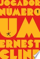 Cover of Jogador número um: Duologia jogador número um, Vol. 1 by Ernest Cline