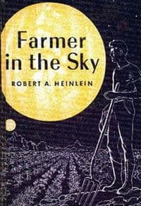 Cover of Farmer in the Sky by Robert A. Heinlein