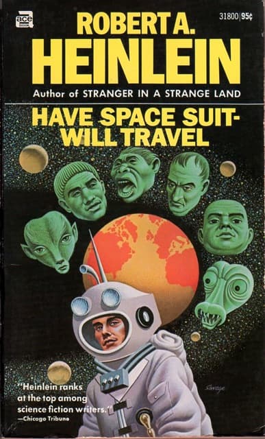 Cover of Have Space Suit—Will Travel by Robert A. Heinlein
