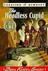 Cover of The Headless Cupid by Zilpha Keatley Snyder