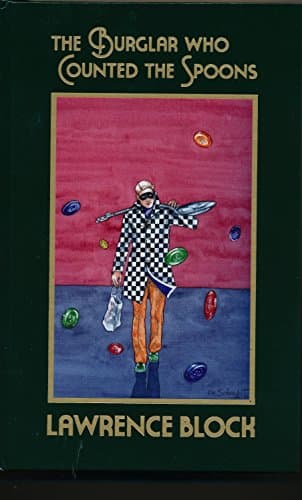 Cover of The Burglar Who Counted Spoons Signed Limited Edition by Lawrence Block