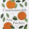 Cover of Commonwealth by Ann Patchett