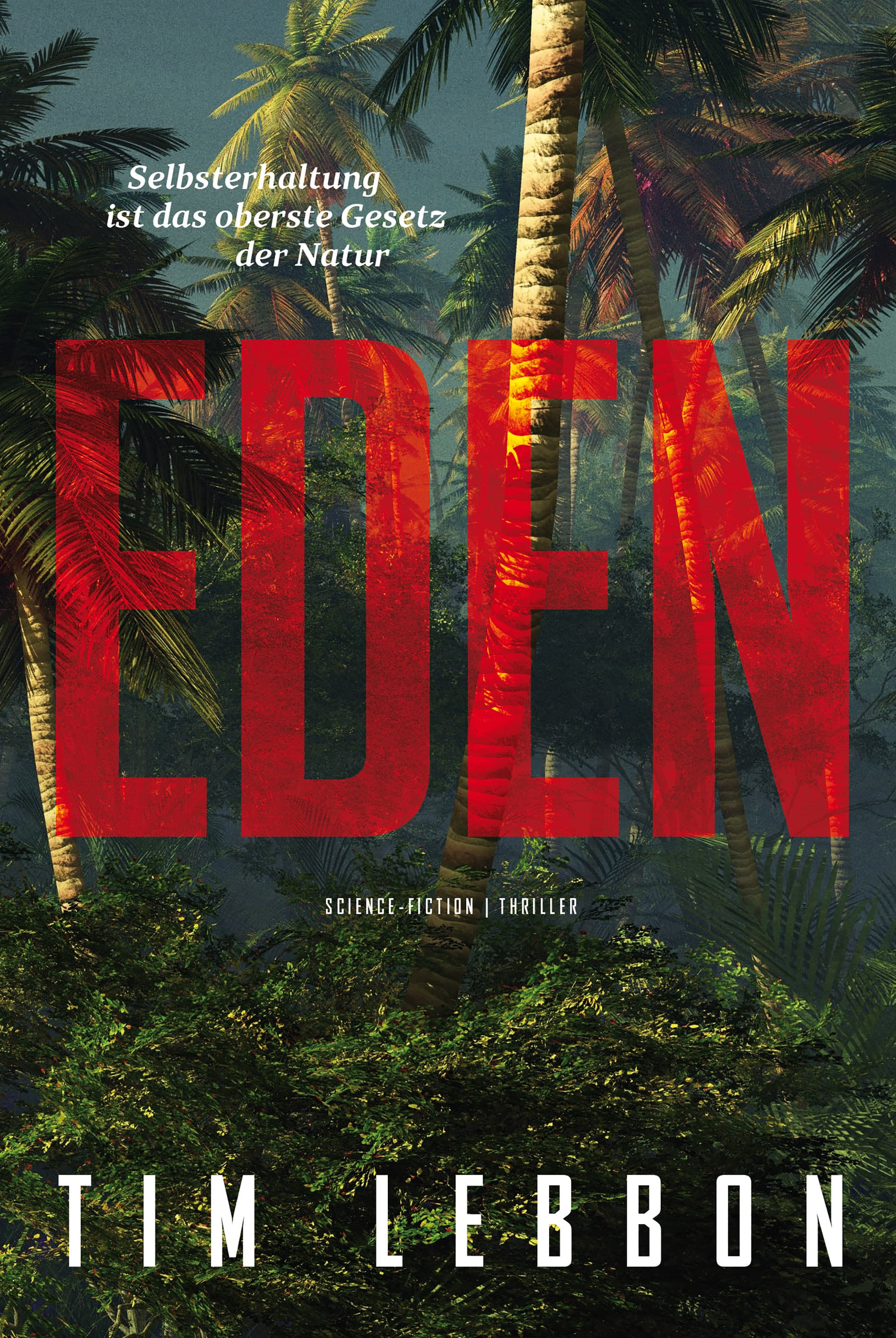 Cover of Eden by Tim Lebbon
