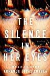 Cover of The Silence in Her Eyes by Armando Lucas Correa