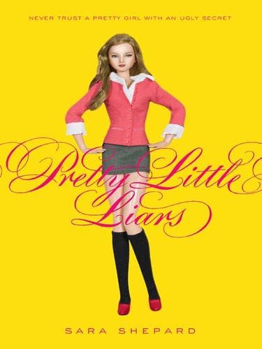 Cover of Pretty Little Liars by Sara Shepard