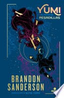 Cover of Yumi y el pintor de pesadillas by Brandon Sanderson