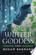 Cover of The Winter Goddess by Megan Barnard