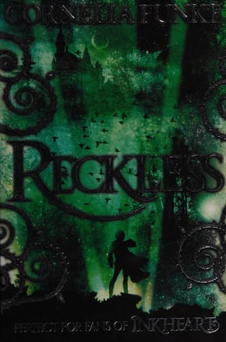 Cover of Reckless by Cornelia Funke