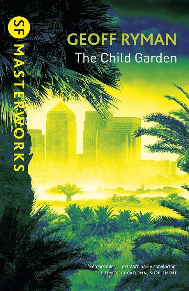 Cover of The Child Garden by Geoff Ryman