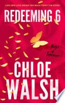 Cover of Redeeming 6 by Chloe Walsh