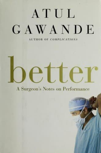Cover of Better by Atul Gawande