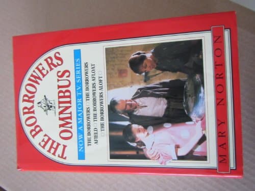 Cover of The Borrowers Omnibus by Mary Norton