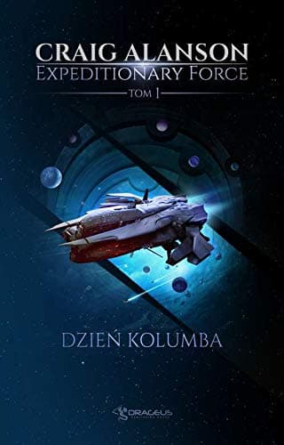 Cover of El Día de Colón - Fuerza Expedicionaria, tomo 1 by Craig Alanson
