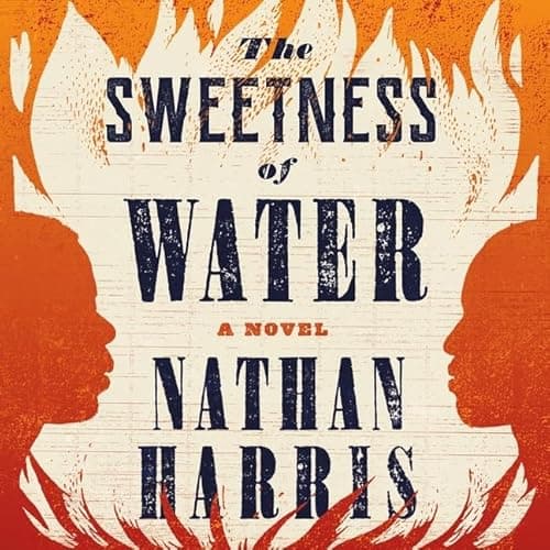 Cover of The Sweetness of Water by Nathan Harris