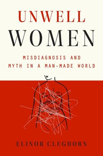 Cover of Unwell Women by Elinor Cleghorn