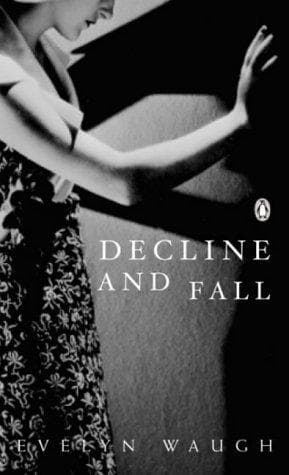 Cover of Decline and Fall by Evelyn Waugh