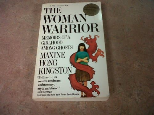 Cover of The Woman Warrior: Memoirs of a Girlhood Among Ghosts by Maxine Hong Kingston