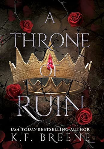 Cover of A Throne of Ruin by K.F. Breene