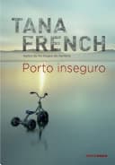 Cover of Porto inseguro by Tana French