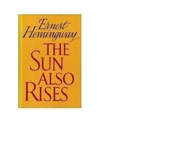 Cover of The Sun Also Rises by Ernest Hemingway