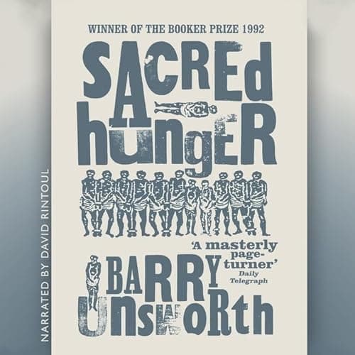 Cover of Sacred Hunger by Barry Unsworth