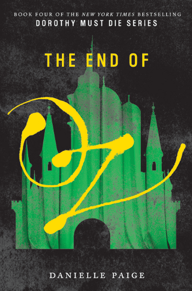 Cover of The End of Oz by Danielle Paige