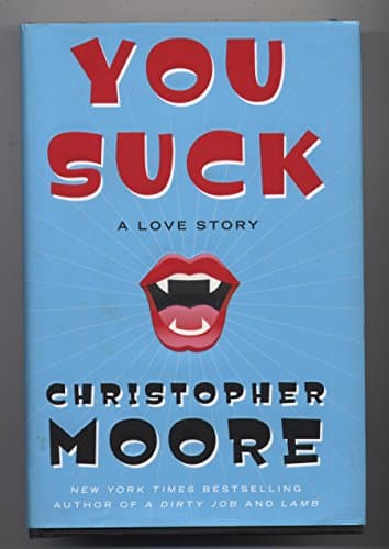Cover of You Suck by Christopher Moore