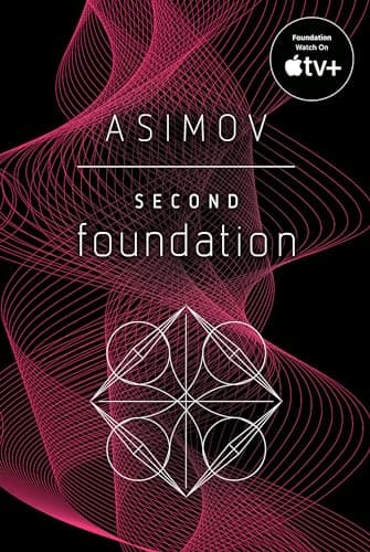 Cover of Second Foundation by Isaac Asimov