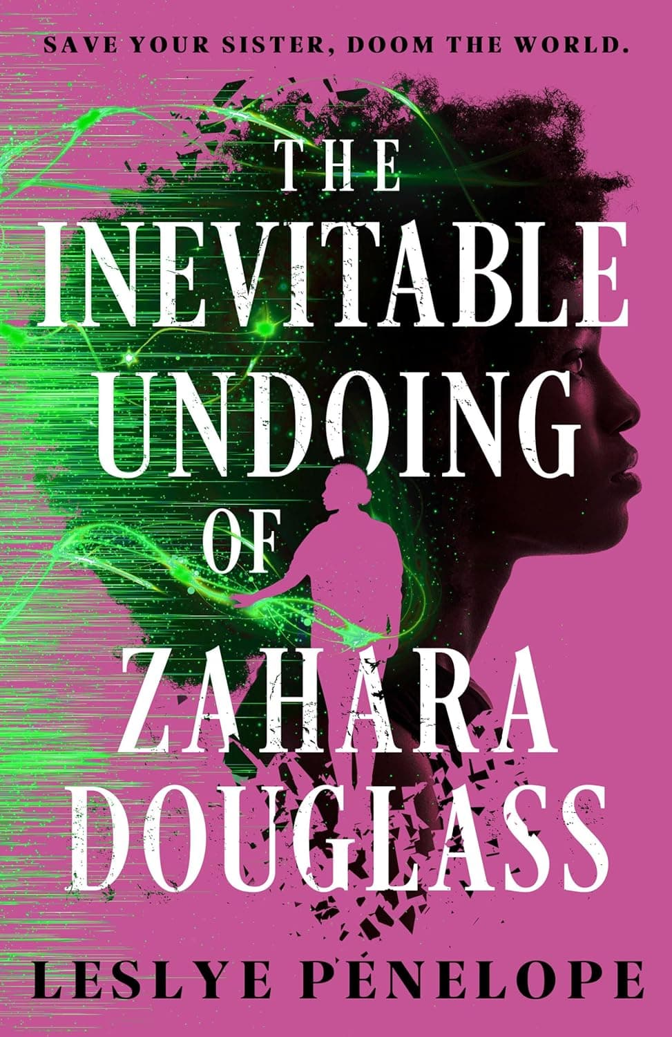 Cover of The Inevitable Undoing of Zahara Douglass by Leslye Penelope