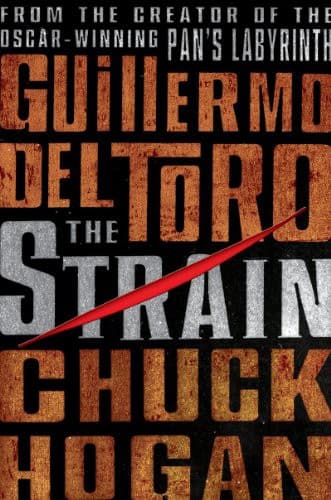 Cover of The Strain by Guillermo del Toro
