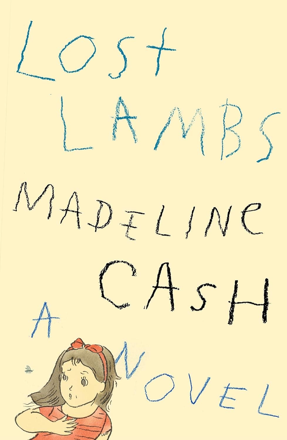 Cover of Lost Lambs: A Novel by Madeline Cash