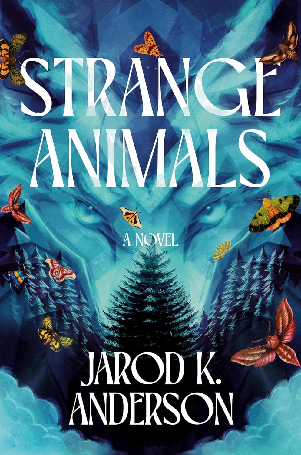 Cover of Strange Animals: A Novel by Chloe Anderson