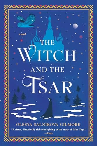 Cover of The Witch and the Tsar by Olesya Salnikova Gilmore