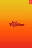 Cover of Get Together by Bailey Richardson