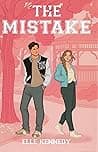Cover of The Mistake by Elle Kennedy