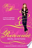 Cover of Retorcida by Sara Shepard