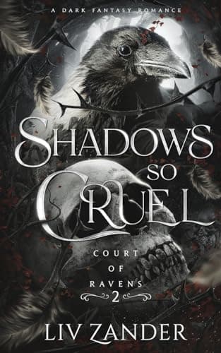 Cover of Shadows So Cruel by Liv Zander
