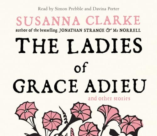 Cover of The Ladies of Grace Adieu, and Other Stories by Susanna Clarke