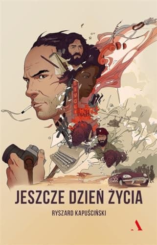 Cover of Jeszcze dzień życia by Ryszard Kapuściński
