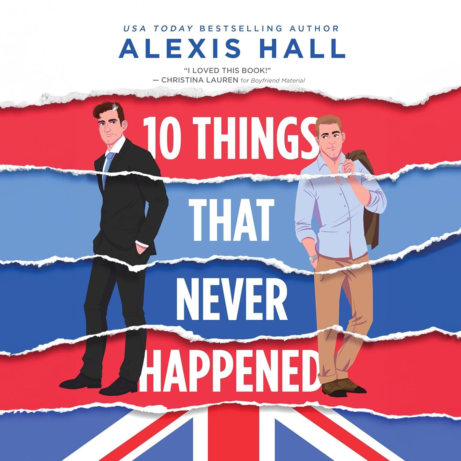 Cover of 10 Things That Never Happened by Alexis Hall
